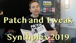 Kim Bjorne - Patch and Tweak | Synthplex 2019