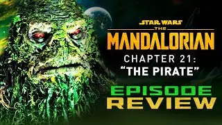 The Mandalorian Season 3 - Episode 5 "The Pirate" Review