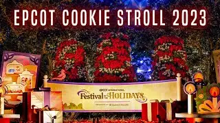 EPCOT Cookie Stroll Challenge | Festival of the Holidays 2023