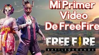 Mi primer video de FREE FIRE!!!  | Feider G