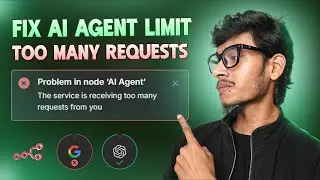 🔥Fix n8n AI Agent Limit Error | 😵 429 Too Many Requests Solution