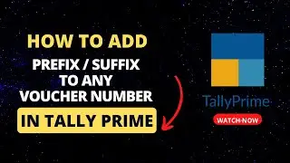 How To Add Prefix ,Suffix To Any Voucher Number | Customize Invoice Number In Tally | Accounts First