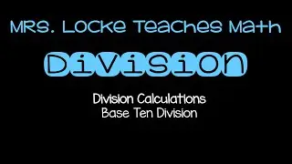 Base Ten Division