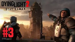 Şehir Hastanesine Yolculuk. Dying Light 2 #3