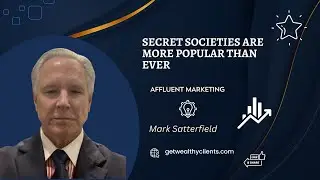 Secret Societies are more popular than ever with the wealthy | Mark Satterfield