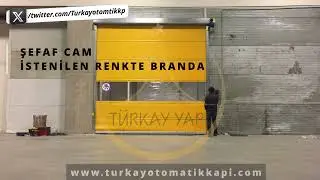 Hızlı PVC Sarmal Branda Kapı - Türkay Otomatik Kapı