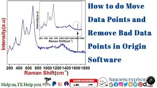 How to do Remove and Move bad data points from any kinds of Patterns or Data's using Origin Software