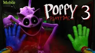 POPPY PLAYTIME CHAPTER 3 Mobile #1   [ Unofficial Fangame ]