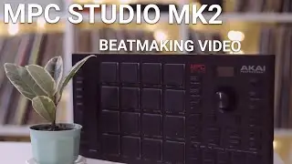Akai MPC Studio mk2 Beat Making - Richest Men | 