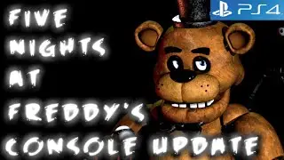FNAF PS4 Console Update (PS5, Xbox, Switch)