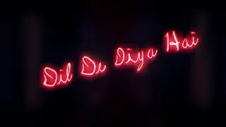 Dil De Diya Hai Jaan Tumhe Denge Status | Whatsapp Status | Green Screen Makerz