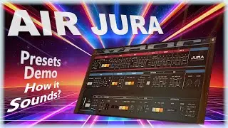 How it sounds? Virtual Instrument AIR JURA Presets Demo, Juraland - Palb Vial Mueveum