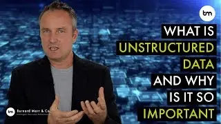 What is unstructured data and why is it so important for businesses?
