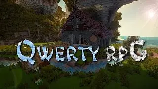 QWERTY RPG for Minecraft 1.7.10 - обзор эпичной сборки