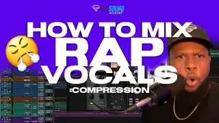 How To Mix: Perfect Rap Vocals! Vocal Mixing Compression Tutorial!