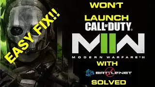 HOW TO FIX MW2 NOT LAUNCHING FROM BATTLENET