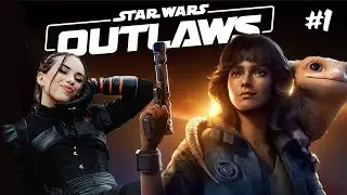 Let's Play Star Wars Outlaws! - PART 1 (LIVE)