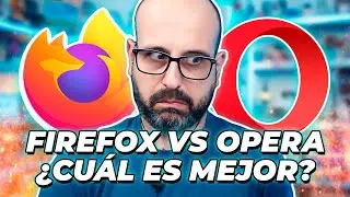 🦊 FIREFOX VS OPERA ¿CUÁL ES MEJOR? | La red de Mario