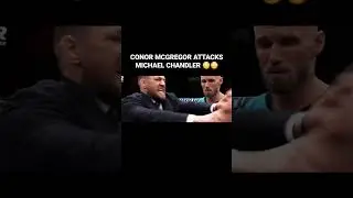 Conor mcgregor attacks Michael chandler