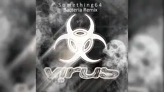 Ed Rush & Optical - Bacteria (Something64 Remix)
