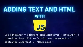Using innerText, inerHTML and textContent in JavaScript