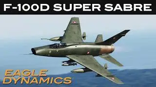 DCS: F-100D Super Sabre | PRE-ORDER NOW