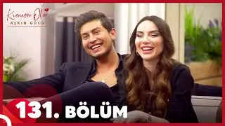 Kısmetse Olur: Aşkın Gücü 131. Bölüm