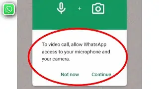 How to Fix “To Record a Voice Message, Allow WhatsApp Access to Your Microphone”