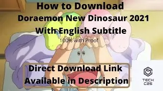 How to Download Doraemon New Dinosaur 2021 With English Subtitle