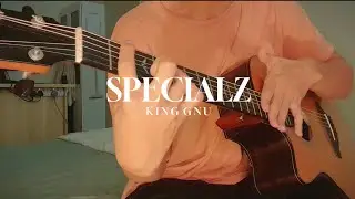 SPECIALZ - King Gnu  (fingerstyle guitar cover)  //呪術廻戦2 渋谷事変 op.  アコギで無茶苦茶に弾いてみた