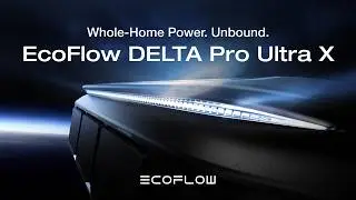 EcoFlow DELTA Pro Ultra X | Whole-Home Power. Unbound.