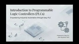 What is a PLC? Industrial Automation Explained for Beginners | Easy PLC Bootcamp Part1