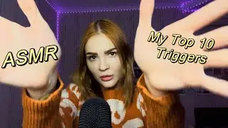 ASMR My Favorite Triggers