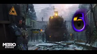 Прохождение Metro Exodus — Часть #6