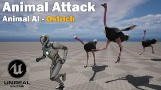 Animal Attack in Unreal Engine 5 - Ostrich AI Part 4