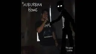 Nathan Luera- Suburban Home (Descendents Cover)
