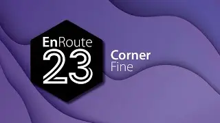 EnRoute 23 New Feature - Corner Fine
