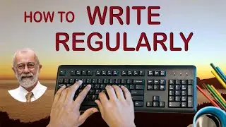 WRITING SUCCESS IS BUILT ON GOOD WRITING HABITS.