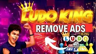 How to Remove ADS in Ludo King 2024?