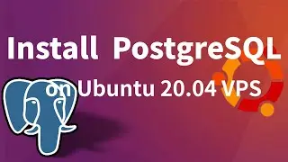 Quick and Easy Guide: Installing PostgreSQL on Ubuntu 20.04 LTS