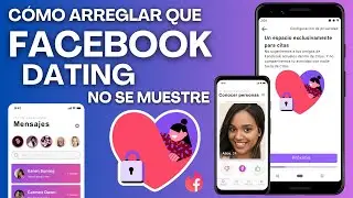 Cómo Arreglar Citas En Facebook Sin Mostrar