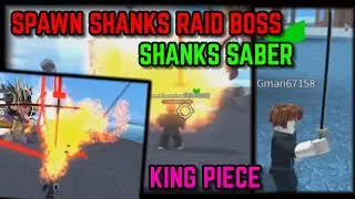HOW TO SPAWN SHANKS RAID BOSS + SHANKS SABER ⚔ SHOWCASE | KING PIECE