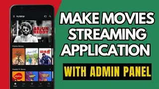 How to make movies application || how to make own ott app || how to make netflix hotstar clone app