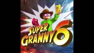 Super Granny 6 - Full Soundtrack