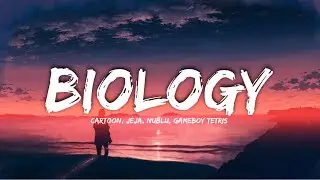 Cartoon, Jéja, nublu, Gameboy Tetris - Biology 🧪👩‍🔬| Lyrics 📝🎤 #Ncs #Copyrightfreemusic #Lyrics