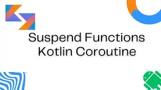 Suspend functions coroutines  | 2024 | kotlin | Android Hindi Tutorial