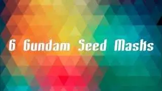 6 Free Gundam Seed Masks!