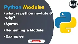Python modules | import | from-import | Built-in & user-defined modules | Session 16