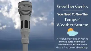 Weather Geeks, You Need To See The Tempest Weather System