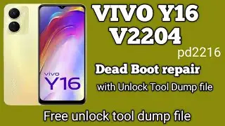 vivo y16 dead boot repair with unlock tool | how to repair vivo y16 v2204 dead boot with unlock tool